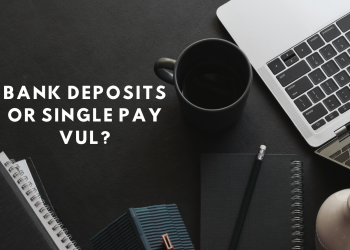 Why is Single Pay VUL better than Cash Deposits for Estate Planning Purposes